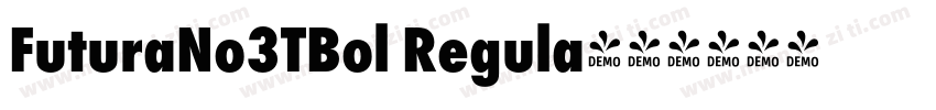 FuturaNo3TBol Regula字体转换